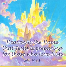 Tthe Home that Jesus is preparing
